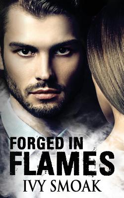 Forged in Flames - Ivy Smoak