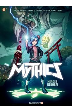 Coperta cărții 'The Mythics: Heroes Reborn - Philippe Ogaki'