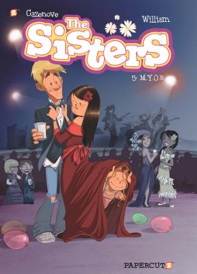 The Sisters, Vol. 5: M.Y.O.B. - Christophe Cazenove