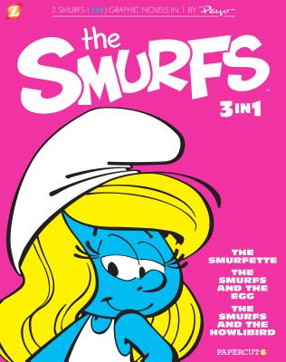 The Smurfs 3-In-1 #2: The Smurfette, the Smurfs and the Egg, and the Smurfs and the Howlibird - Peyo