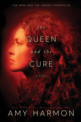 The Queen and the Cure - Amy Harmon