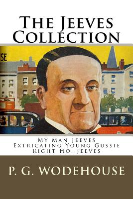 The Jeeves Collection - P. G. Wodehouse