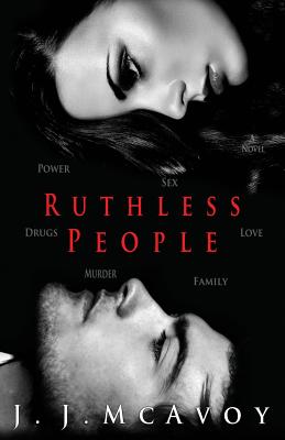 Ruthless People - J. J. Mcavoy