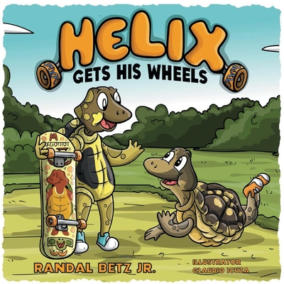 Helix, Volume 1: Gets His Wheels - Randal Betz
