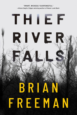 Thief River Falls - Brian Freeman