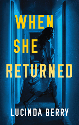 When She Returned - Lucinda Berry