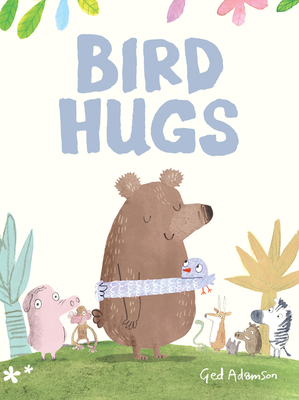 Bird Hugs - Ged Adamson