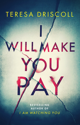 I Will Make You Pay - Teresa Driscoll