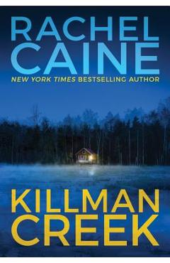 Coperta cărții Killman Creek - Rachel Caine