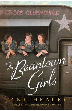 The Beantown Girls - Jane Healey