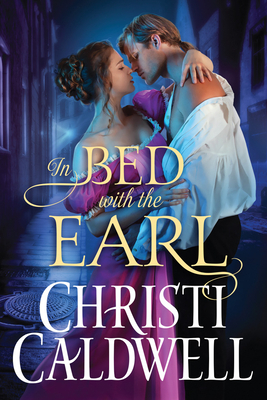 In Bed with the Earl - Christi Caldwell
