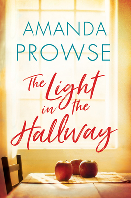 The Light in the Hallway - Amanda Prowse