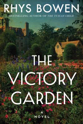 The Victory Garden - Rhys Bowen