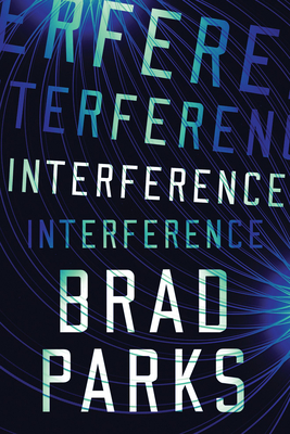 Interference - Brad Parks