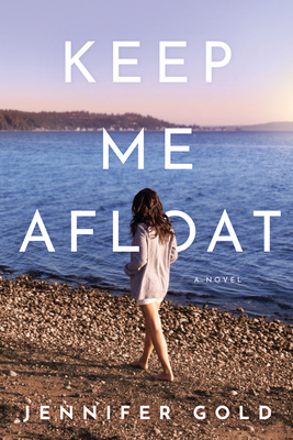 Keep Me Afloat - Jennifer Gold
