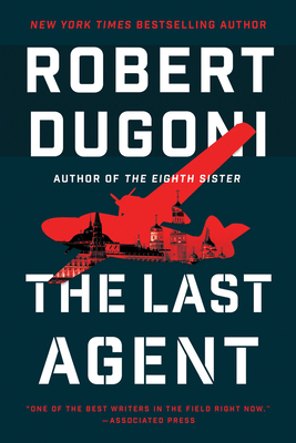 The Last Agent - Robert Dugoni