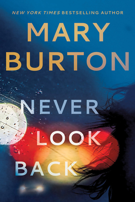 Never Look Back - Mary Burton