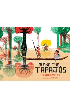 Along the Tapajs - Fernando Vilela