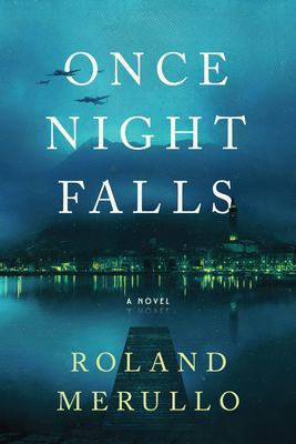 Once Night Falls - Roland Merullo