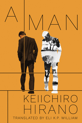 A Man - Keiichiro Hirano