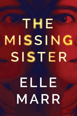 The Missing Sister - Elle Marr