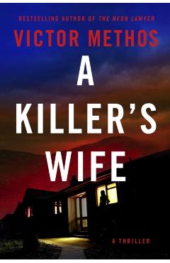 A Killer's Wife - Victor Methos