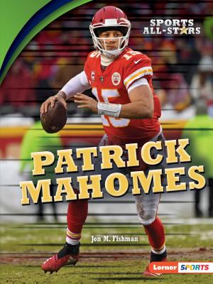 Patrick Mahomes - Jon M. Fishman