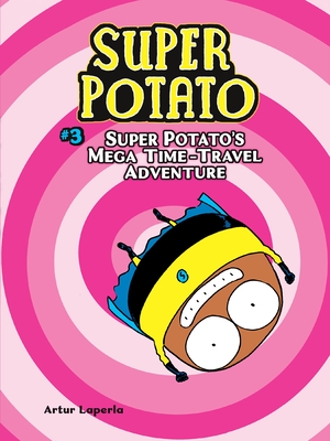Super Potato's Mega Time-Travel Adventure - Artur Laperla