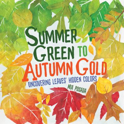 Summer Green to Autumn Gold - Mia Posada
