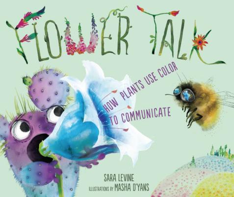 Flower Talk - Sara Levine