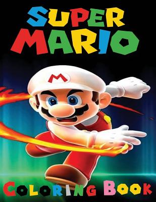 Super Mario Coloring Book: This A4 45 page Coloring Book for kid's has fantastic images of the characters from Super Mario for you to color. - M. Mccaulley