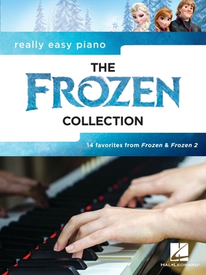 Really Easy Piano - The Frozen Collection - Robert Lopez