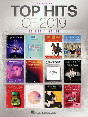 Top Hits of 2019: Easy Piano Songbook - Hal Leonard Corp