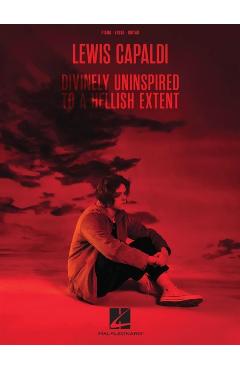 Lewis Capaldi - Divinely Uninspired to a Hellish Extent - Lewis Capaldi