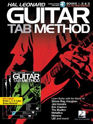 Hal Leonard Guitar Tab Method: Books 1, 2 & 3 All-In-One Edition! - Hal Leonard Corp