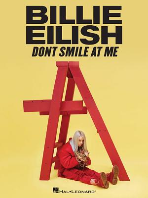 Billie Eilish - Don't Smile at Me - Billie Eilish