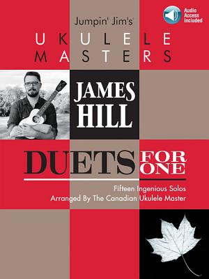Jumpin' Jim's Ukulele Masters: James Hill: Duets for One - Jim Beloff