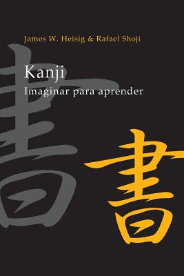 Kanji: Imaginar para Aprender - Rafael Shoji