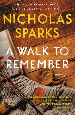A Walk to Remember - Nicholas Sparks