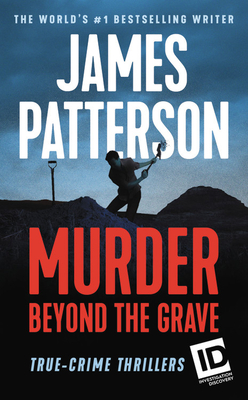 Murder Beyond the Grave - James Patterson