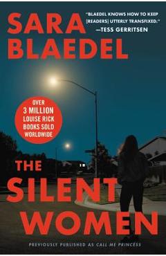 Coperta cărții 'The Silent Women (Previously Published as Call Me Princess) - Sara Blaedel'