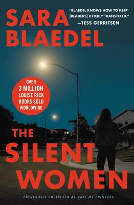 The Silent Women (Previously Published as Call Me Princess) - Sara Blaedel