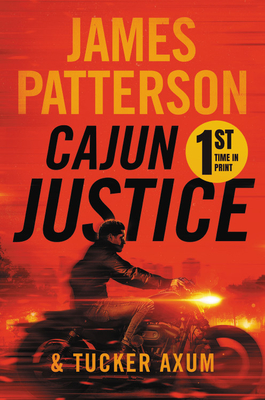 Cajun Justice - James Patterson