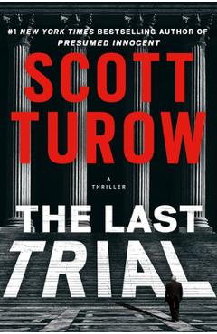 Coperta cărții 'The Last Trial - Scott Turow'