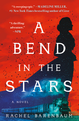 A Bend in the Stars - Rachel Barenbaum