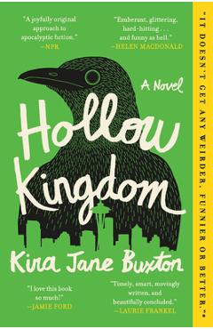 Poza produsului Hollow Kingdom - Kira Jane Buxton
