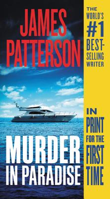 Murder in Paradise - James Patterson