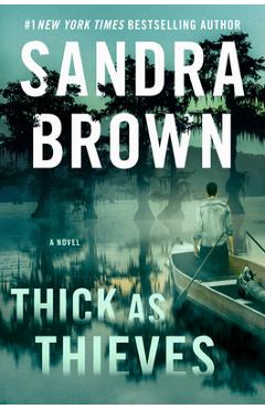 Coperta cărții 'Thick as Thieves - Sandra Brown'