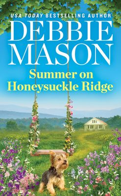 Summer on Honeysuckle Ridge - Debbie Mason