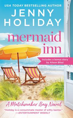 Mermaid Inn: Includes a Bonus Novella - Jenny Holiday